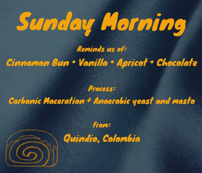 Sunday Morning 🥧 - Honey Cinnamon - Caturra